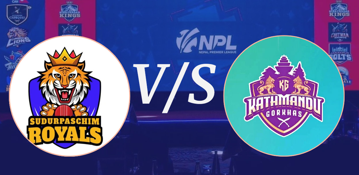 नेपाल प्रिमियर लिग : आज काठमाडौं गोर्खाज र सुदूरपश्चिम रोयल्स भिड्दै
